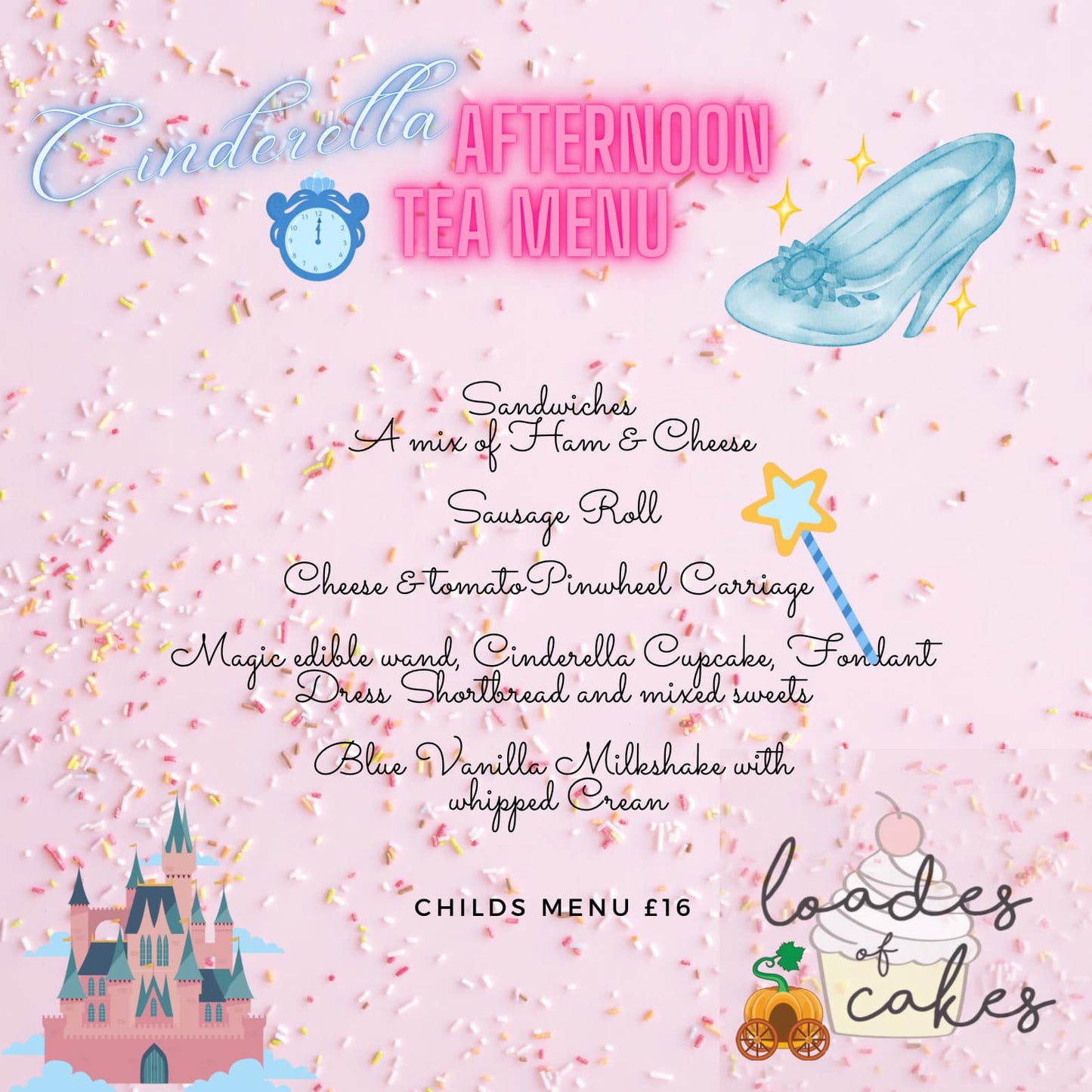 Cinderella Afternoon Tea (this is a deposit to your booking)