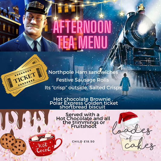 The Polar Express  themed Afternoon Tea (this is a deposit to your booking)