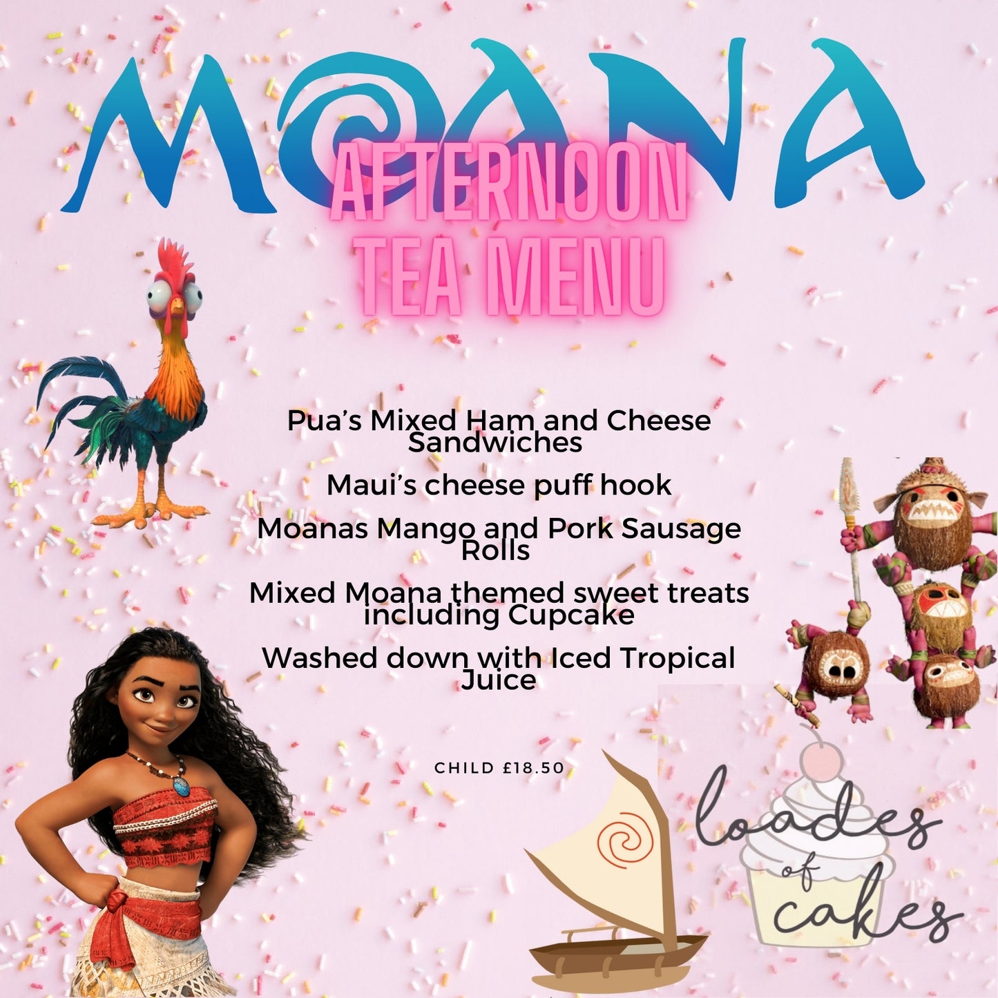 Moana themed Afternoon Tea (this is a deposit to your booking)