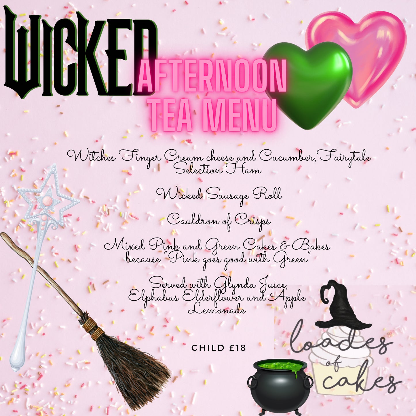 Wicked themed Afternoon Tea (this is a deposit to your booking)